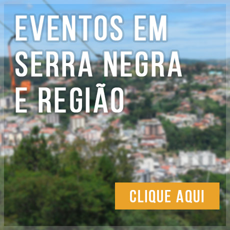 Eventos em Serra Negra e Região